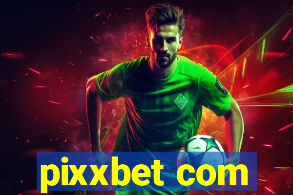 pixxbet com